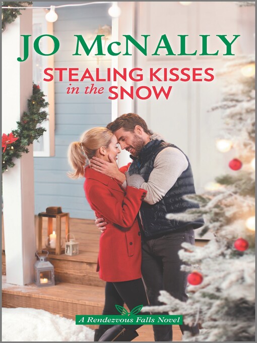 Title details for Stealing Kisses in the Snow by Jo McNally - Available